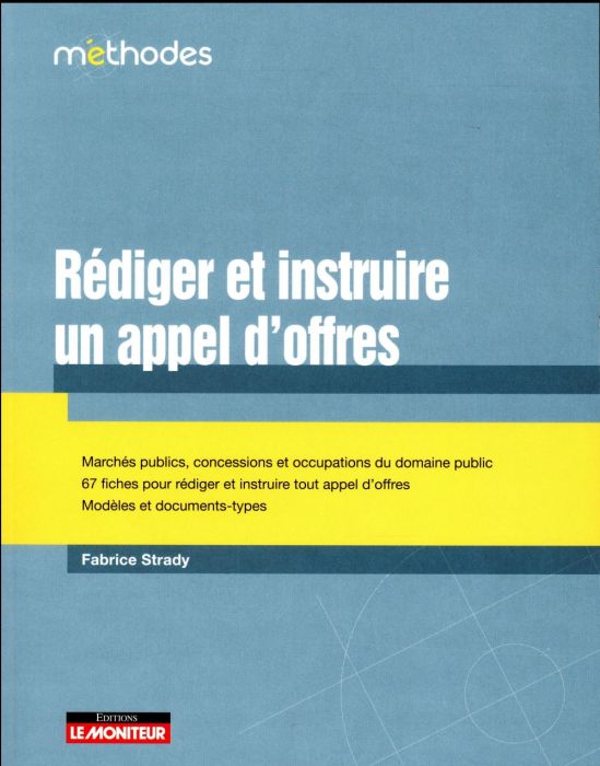 Emprunter Rédiger et instruire des appels d'offres livre