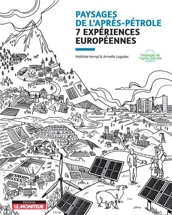 Emprunter Paysages de l'après-pétrole. 7 expériences européennes livre