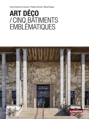 Emprunter Bâtiments emblématiques de l'art déco livre