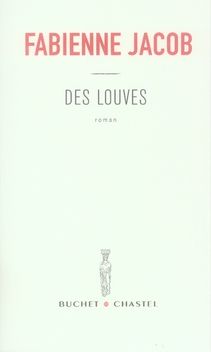 Emprunter DES LOUVES livre