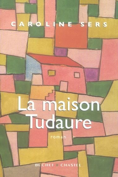 Emprunter La maison Tudaure livre