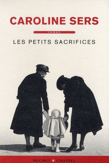 Emprunter Les petits sacrifices livre