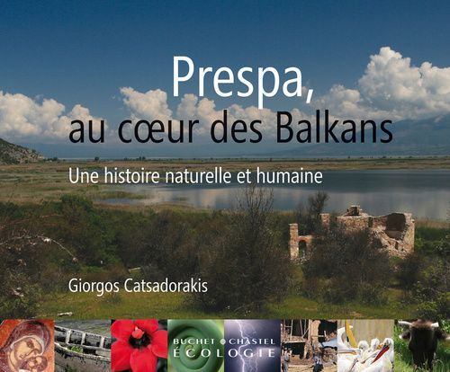 Emprunter Prespa, au coeur des Balkans. Une histoire naturelle et humaine livre