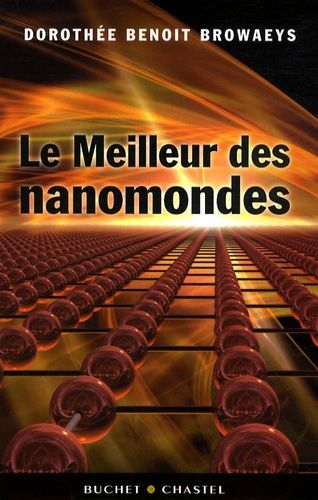 Emprunter Le meilleur des nanomondes livre