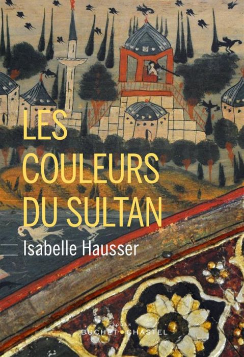 Emprunter Les couleurs du sultan livre