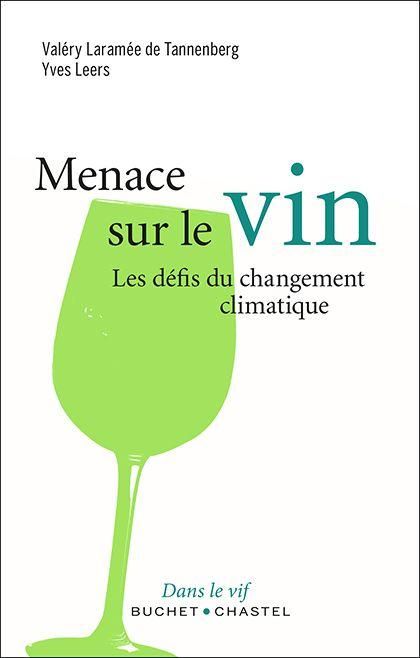 Emprunter Menace sur le vin. Les défis du changement climatique livre