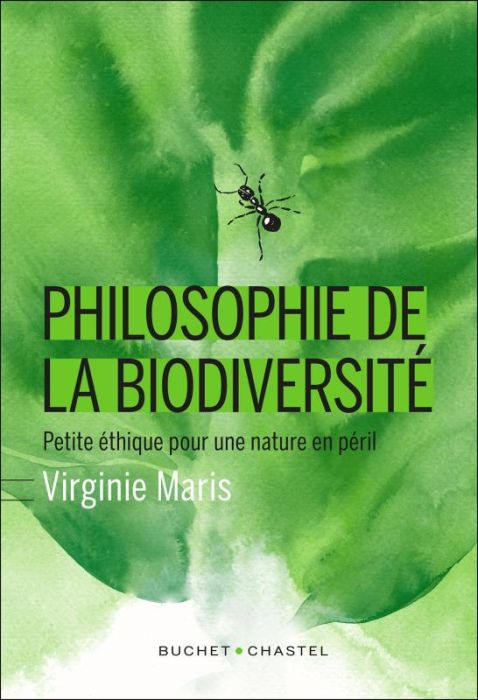 Emprunter Philosophie de la biodiversité. Petite éthique pour une nature en péril livre