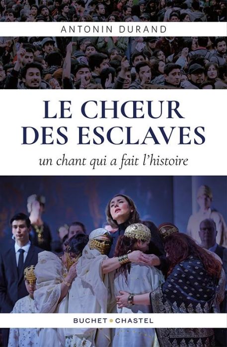 Emprunter Le Choeur des esclaves. Quand Verdi écrivait l'histoire livre