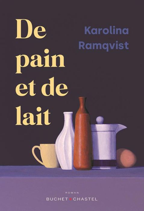 Emprunter De pain et de lait livre