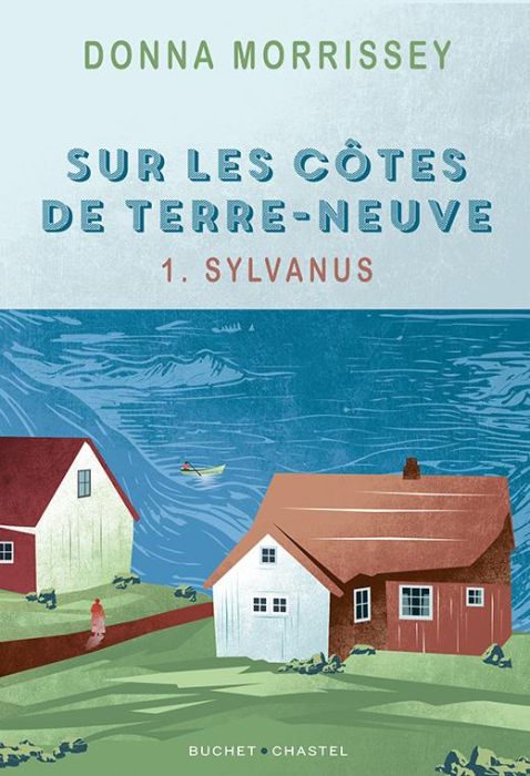 Emprunter Sur les côtes de Terre-Neuve Tome 1 : Sylvanus livre