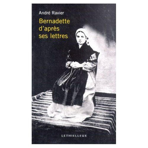 Emprunter Bernadette d'après ses lettres livre