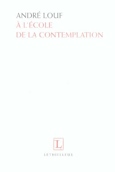 Emprunter A l'école de la contemplation livre