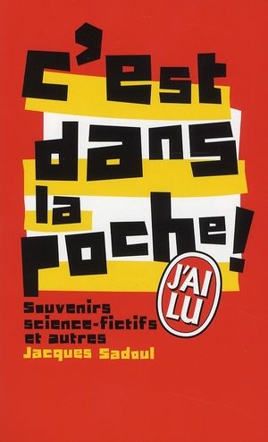 Emprunter C'est dans la poche ! Souvenirs science-fictifs et autres livre