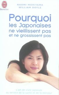 Emprunter Pourquoi les Japonaises ne vieillissent pas et ne grossissent pas. L'art de vivre japonais au servic livre