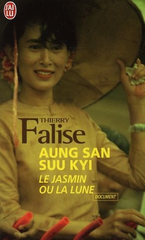 Emprunter Aung San Suu Kyi. Le jasmin ou la lune livre