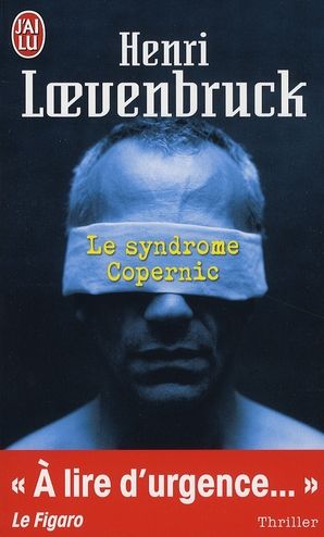 Emprunter Le syndrome Copernic livre