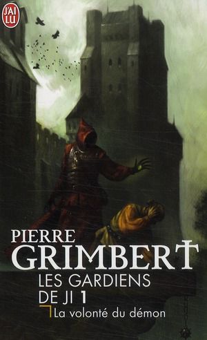 Emprunter Les Gardiens de Ji Tome 1 : La volonté du démon livre