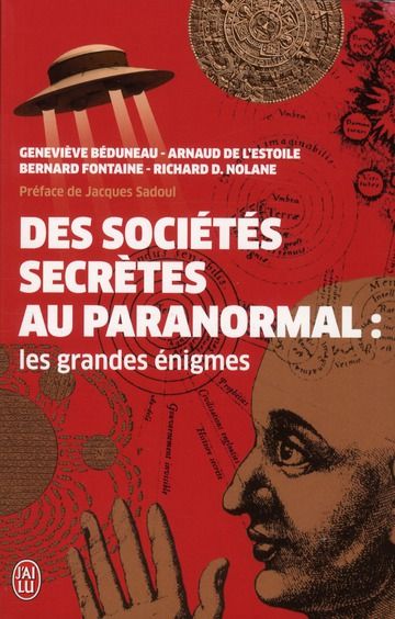 Emprunter Des sociétés secrètes au paranormal. Les grandes énigmes livre