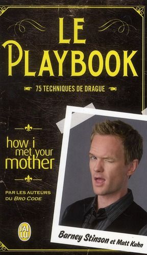 Emprunter Le playbook. 75 techniques de drague livre