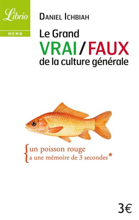 Emprunter Le grand vrai/faux de la culture générale livre