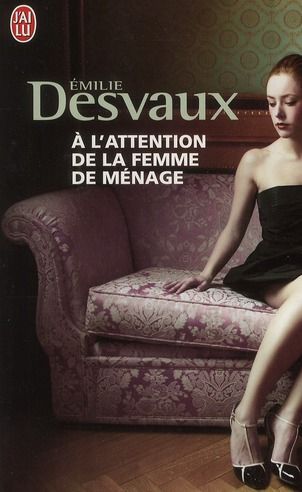 Emprunter A l'attention de la femme de ménage livre