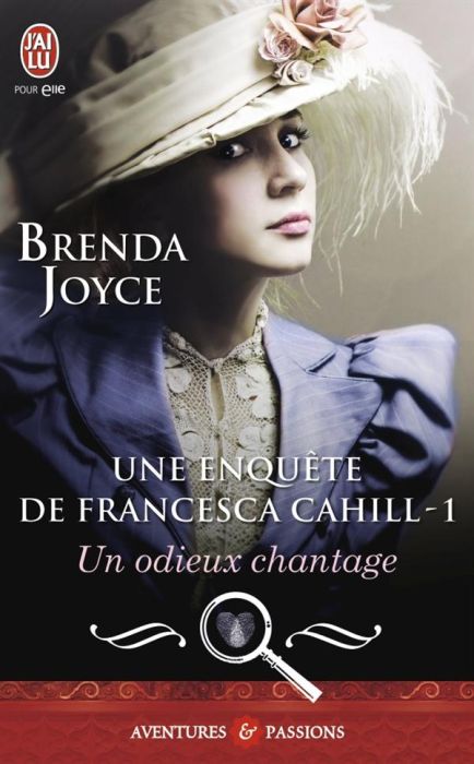 Emprunter Une enquête de Francesca Cahill Tome 1 : Un odieux chantage livre