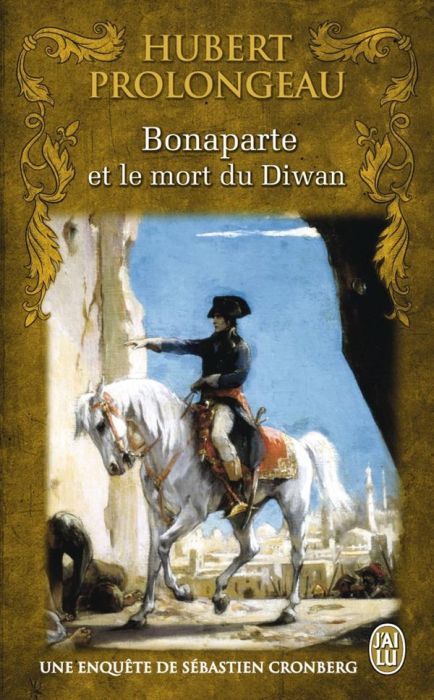 Emprunter Bonaparte et la mort du Diwan livre