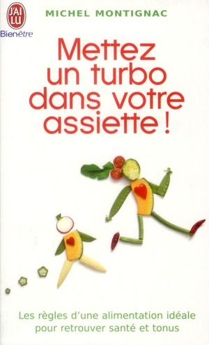 Emprunter Mettez un turbo dans votre assiette ! livre