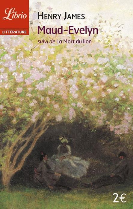 Emprunter Maud-Evelyn. Suivi de La Mort du lion livre