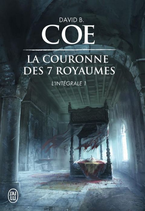 Emprunter La couronne des 7 royaumes L'intégrale Tome 1 livre