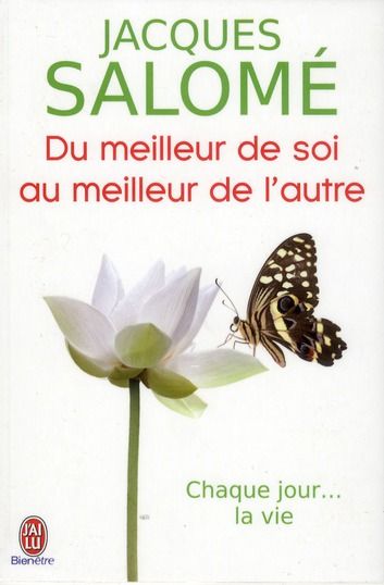 Emprunter Du meilleur de soi au meilleur de l'autre. Vivre avec les autres %3B Vivre avec les miens %3B Vivre avec livre