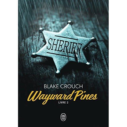 Emprunter Wayward Pines Tome 2 livre