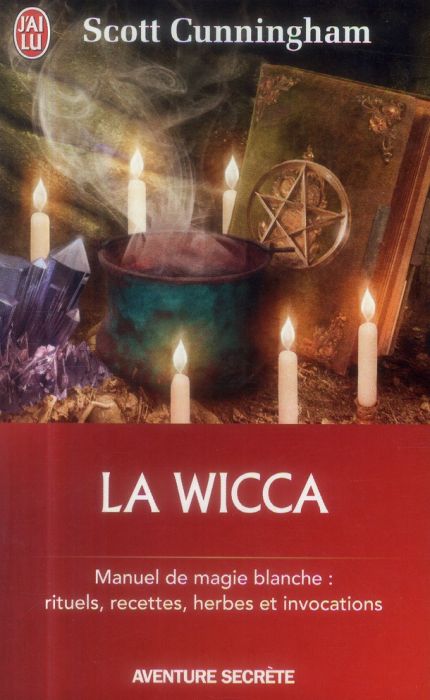 Emprunter La Wicca. Guide de pratique individuelle livre