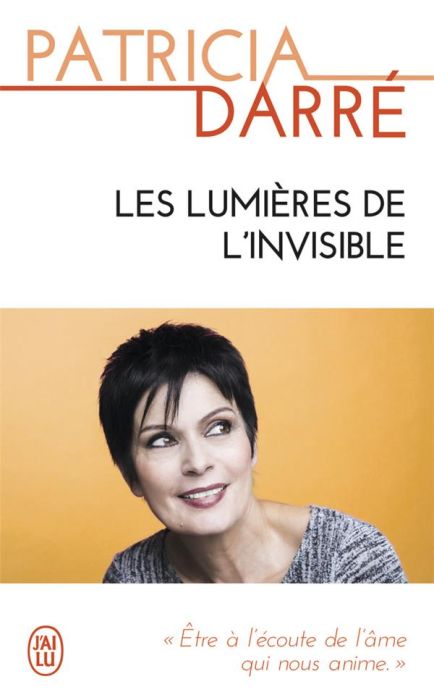 Emprunter Les lumières de l'invisible livre