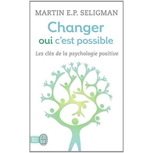 Emprunter CHANGER, OUI, C'EST POSSIBLE - TRAVAILLER SES FORCES, ACCEPTER SES LIMITES livre