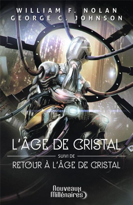 Emprunter L'âge de cristal. Suivi de Retour à l'âge de cristal livre