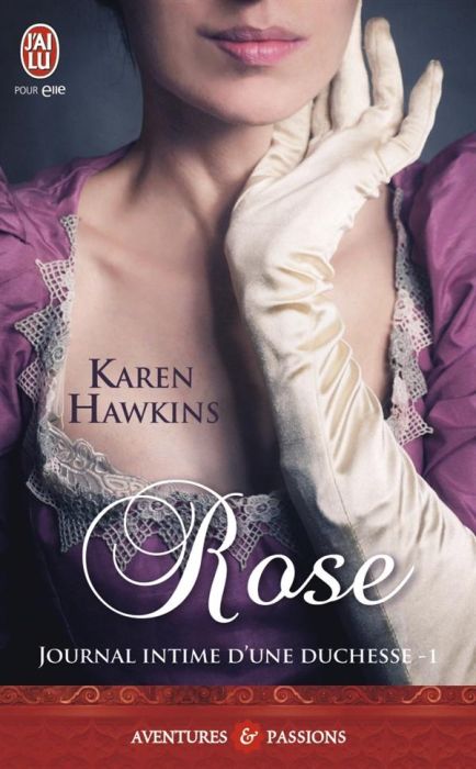 Emprunter Journal intime d'une duchesse Tome 1 : Rose livre