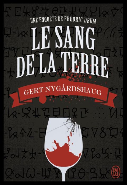 Emprunter Le sang de la terre. Une enquête de Fredric Drum livre