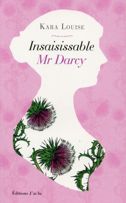 Emprunter Insaisissable Mr Darcy livre