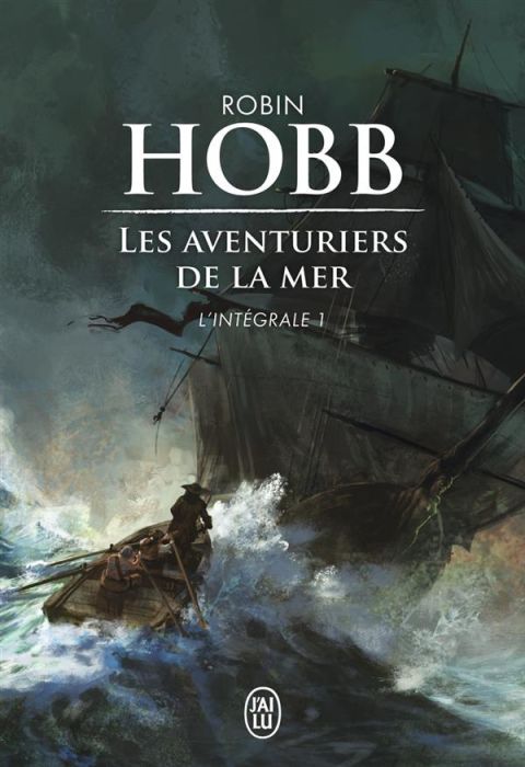 Emprunter Les Aventuriers de la mer L'intégrale Tome 1 : Le vaisseau magique %3B Le navire aux esclaves %3B La con livre