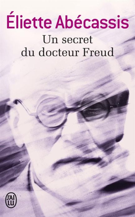 Emprunter Un secret du docteur Freud livre