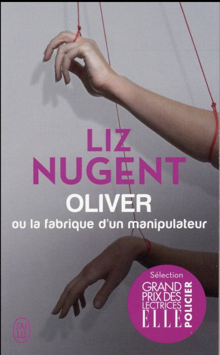 Emprunter Oliver ou la fabrique d'un manipulateur livre