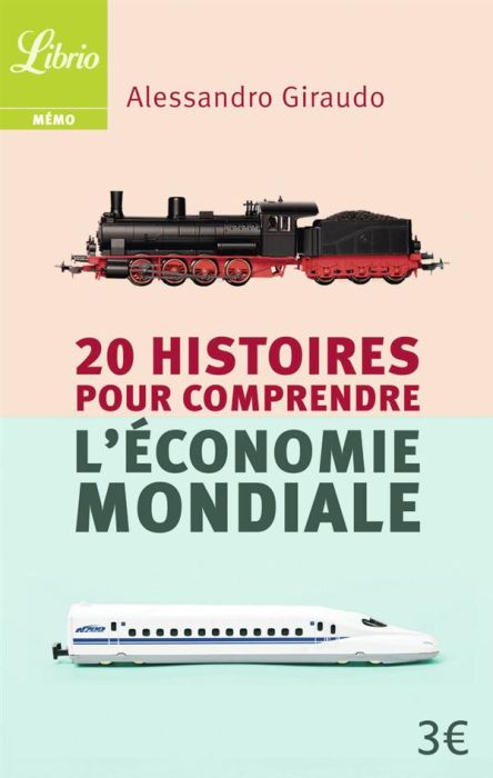 Emprunter 20 histoires pour comprendre l'économie mondiale livre