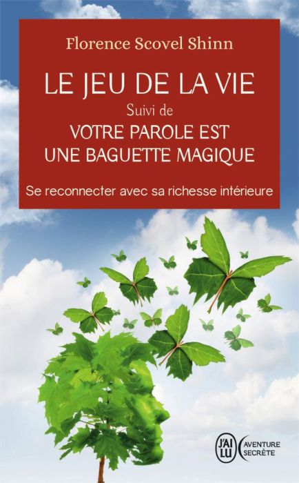 Emprunter Le jeu de la vie. Suivi de Votre parole est une baguette magique livre