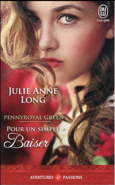 Emprunter Pennyroyal Green Tome 2 : Pour un simple baiser livre