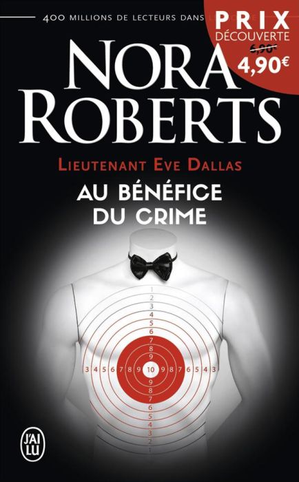 Emprunter Lieutenant Eve Dallas Tome 3 : Au bénéfice du crime livre