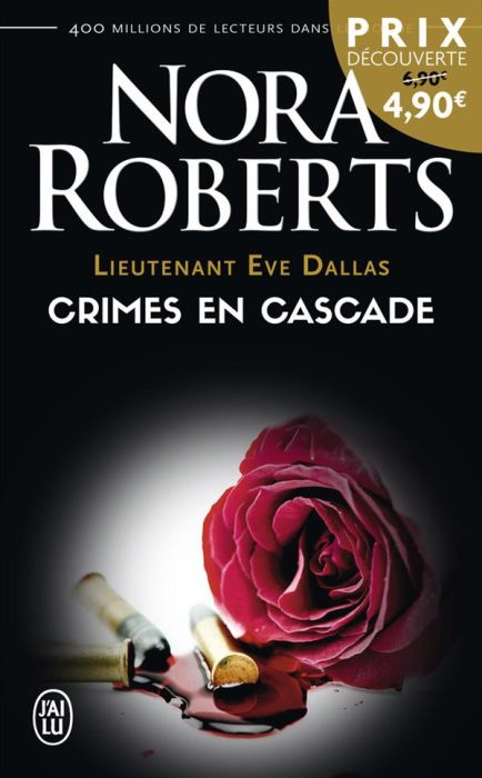 Emprunter Lieutenant Eve Dallas Tome 4 : Crimes en cascade livre