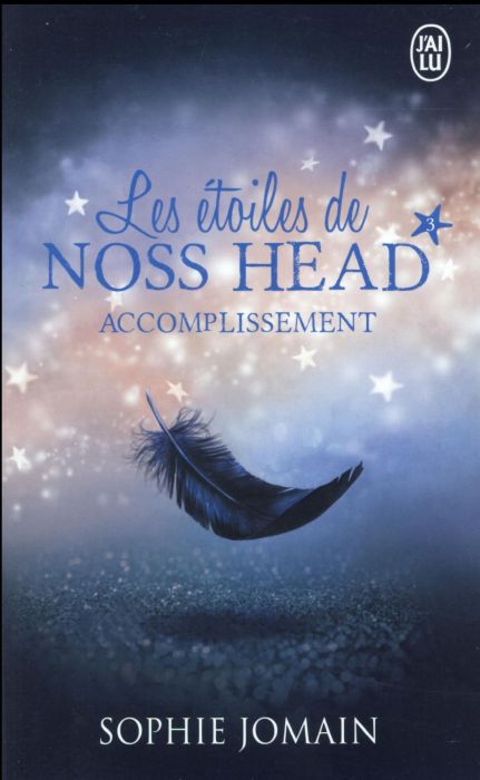 Emprunter Les étoiles de Noss Head Tome 3 : Accomplissement livre