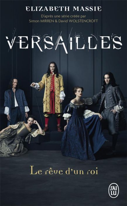 Emprunter Versailles. Le rêve d'un roi livre