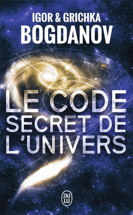 Emprunter Le code secret de l'Univers livre